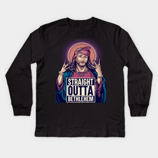 Jesus outta Bethlehem Kids Long Sleeve T-Shirt